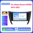 Autoradio CarPlay Nissan Navara NP300 D23 (2014-2021) – Écran 9 pouces, Android 16